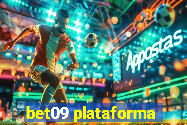 bet09 plataforma